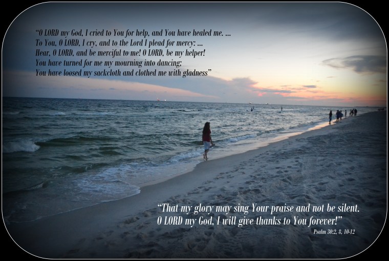 o Lord I cried to you for help psalm 30