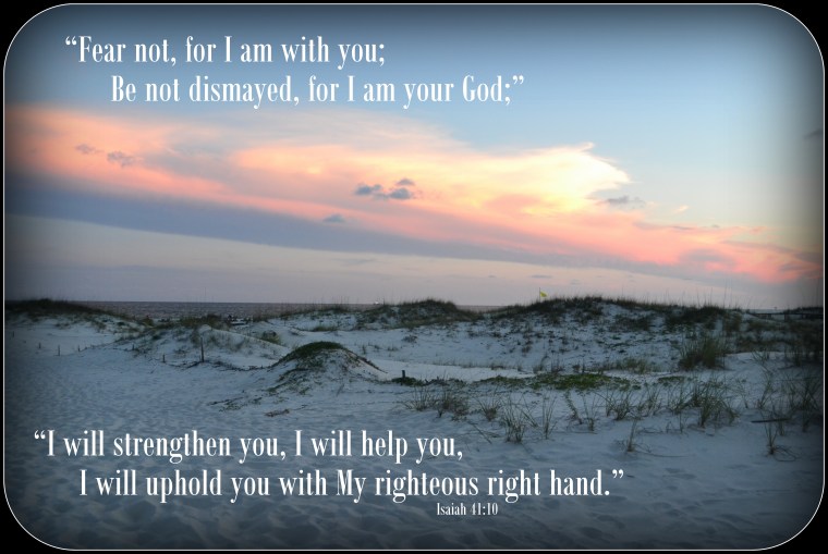 Fear Not Isaiah 41
